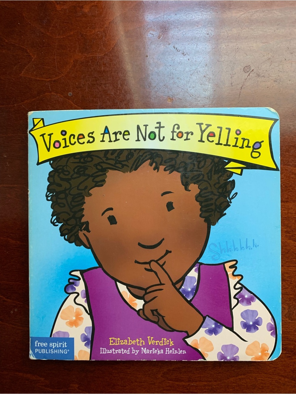 - Voices Are Not for Yelling (Blue, Purple)